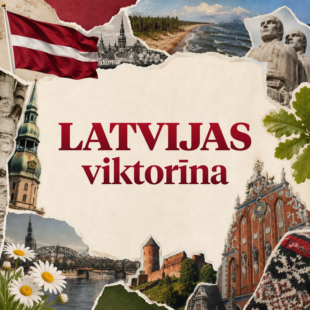 Erudīcijas spēle par Latviju – Cik labi Tu pazīsti Latviju?
