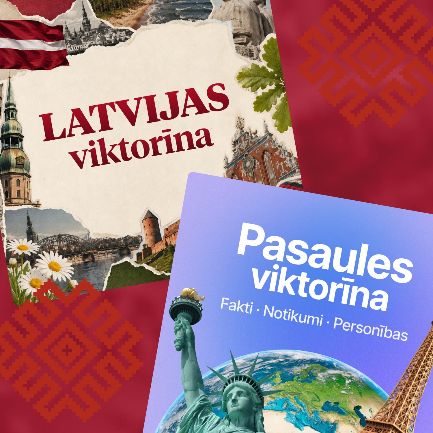 Latvijas viktorīna + Pasaules viktorīna